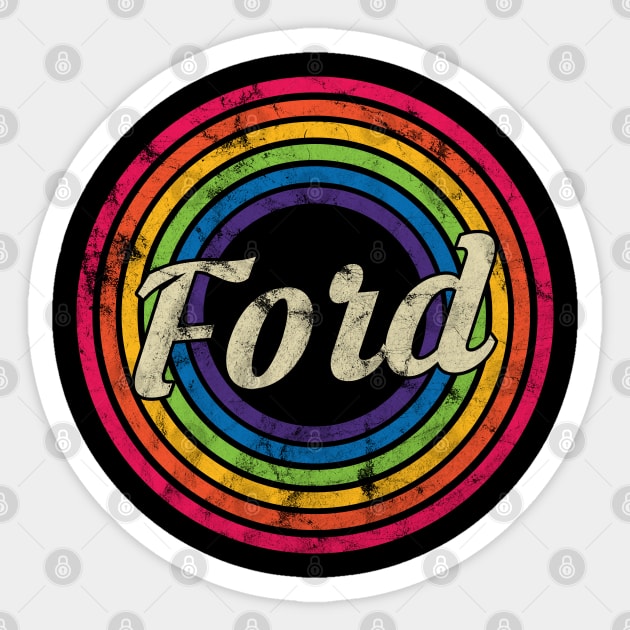 Ford - Retro Rainbow Faded-Style Sticker by MaydenArt